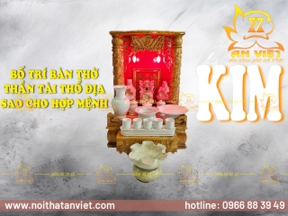 Bố trí Bàn Thờ sao cho hợp Mệnh Kim